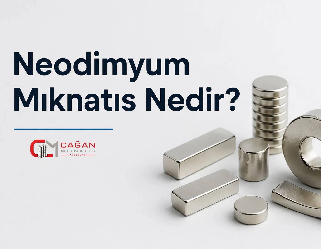 Neodimyum Mıknatıs Nedir?